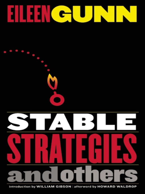 Title details for Stable Strategies and Others by Eileen Gunn - Available